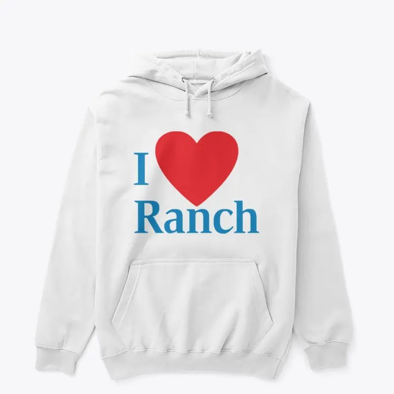 I LOVE RANCH